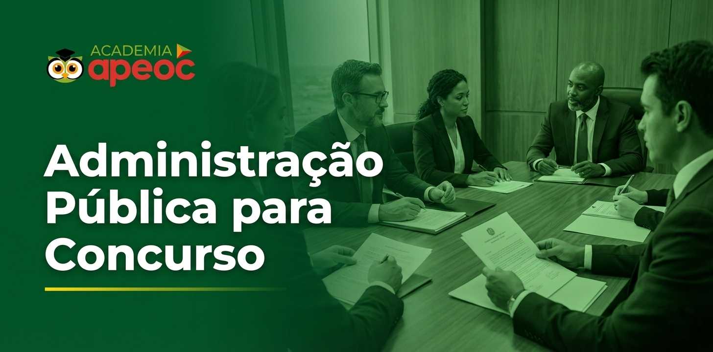Administração Pública para Concurso